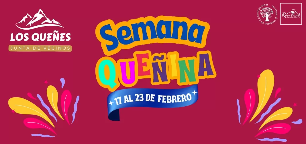 ¡semana Quenina 2024 En Romeral Una Fiesta Inolvidable En La Precordillera De Curico